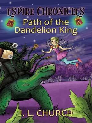cover image of Path of the Dandelion King